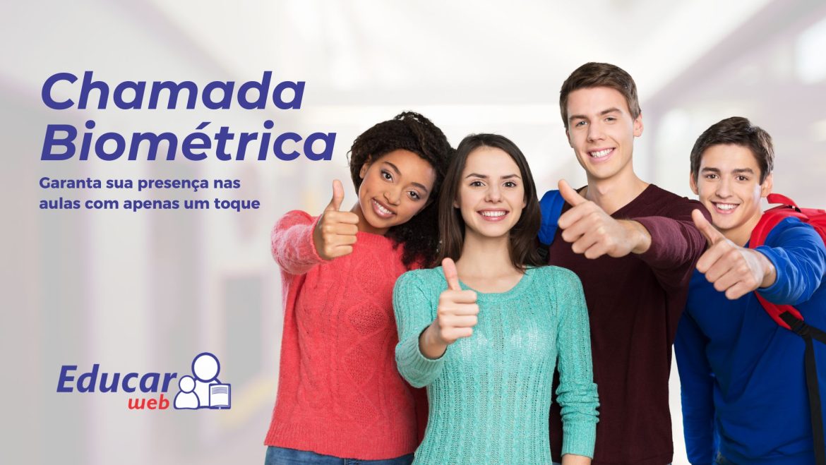 Chamada biométrica EducarWeb substitui o “presente” nas escolas